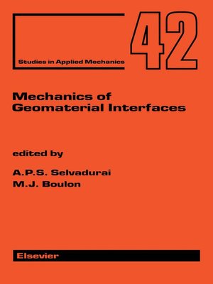 cover image of Mechanics of Geomaterial Interfaces